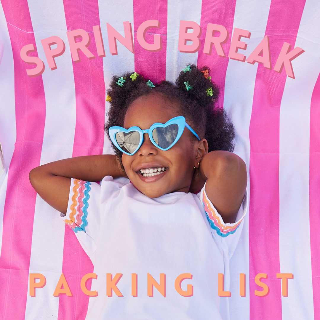 The Ultimate Spring Break Packing List – BISBY