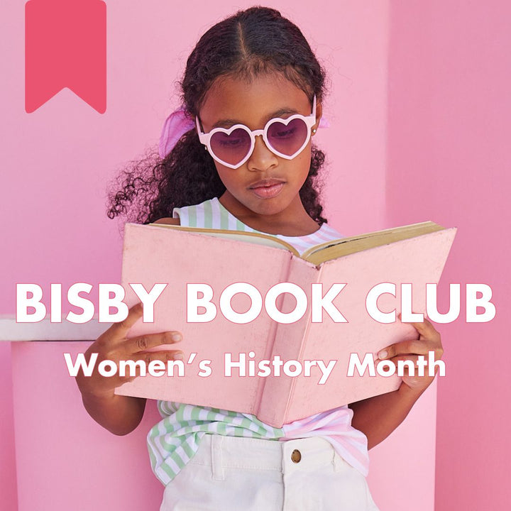 BISBY BOOK CLUB: Women's History Month