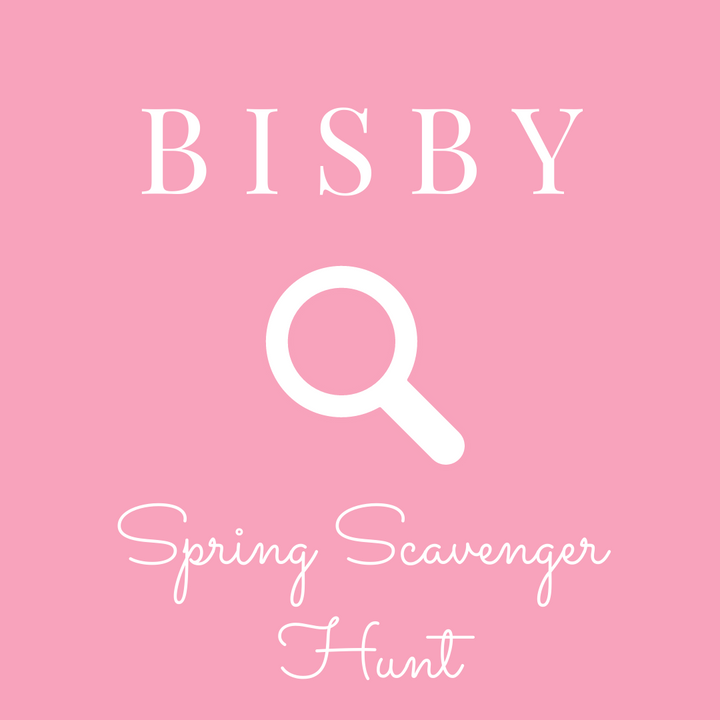 BISBY Spring Scavenger Hunt